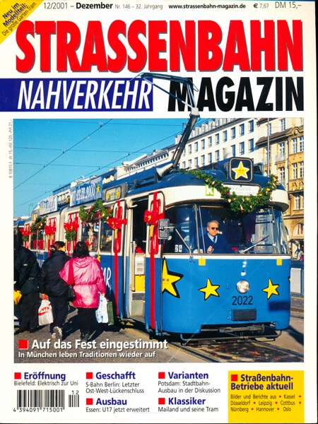   Strassenbahn Magazin Heft Nr. 12/2001 Dezember: Auf das Fest eingestimmt. In München leben Traditionen wieder auf. 