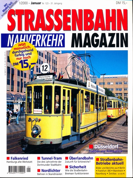   Strassenbahn Magazin Heft Nr. 1/2000 Januar: Düsseldorf. Tradition und Ausbaupläne. 