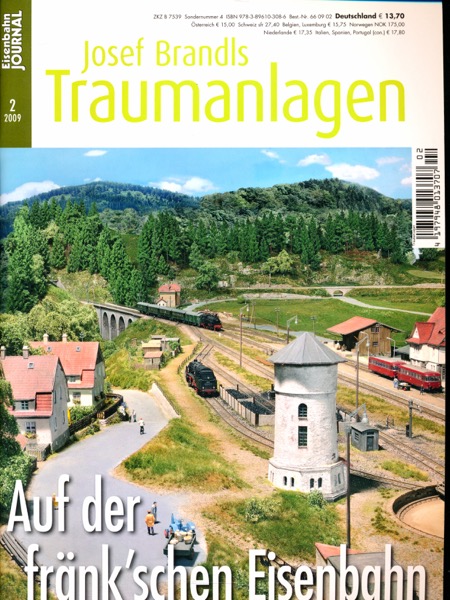 Brandl, Josef  Eisenbahn Journal Heft 2/2009: Josef Brandls Traumanlagen: Auf der fränk'schen Eisenbahn. Große Anlage in H0: Nebenstrecke, Endbahnhof und viel Natur. 