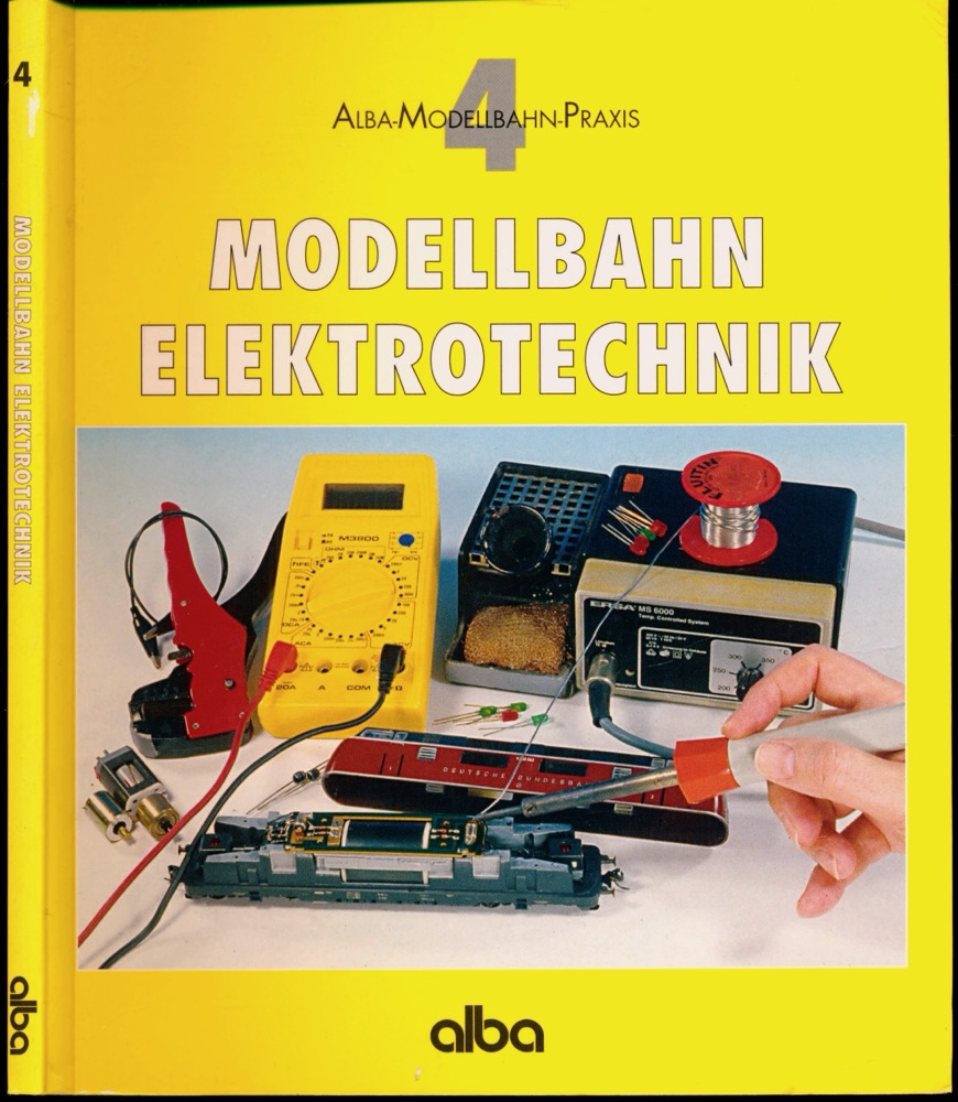 OERTtEL, Burkhard  Modellbahn Elektrotechnik. 