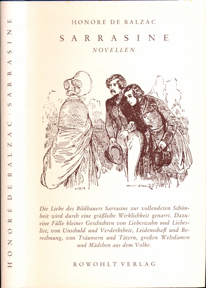 BALZAC, Honoré de  Sarrasine. Novellen. Dt. von Rosa Schapire u.a..  