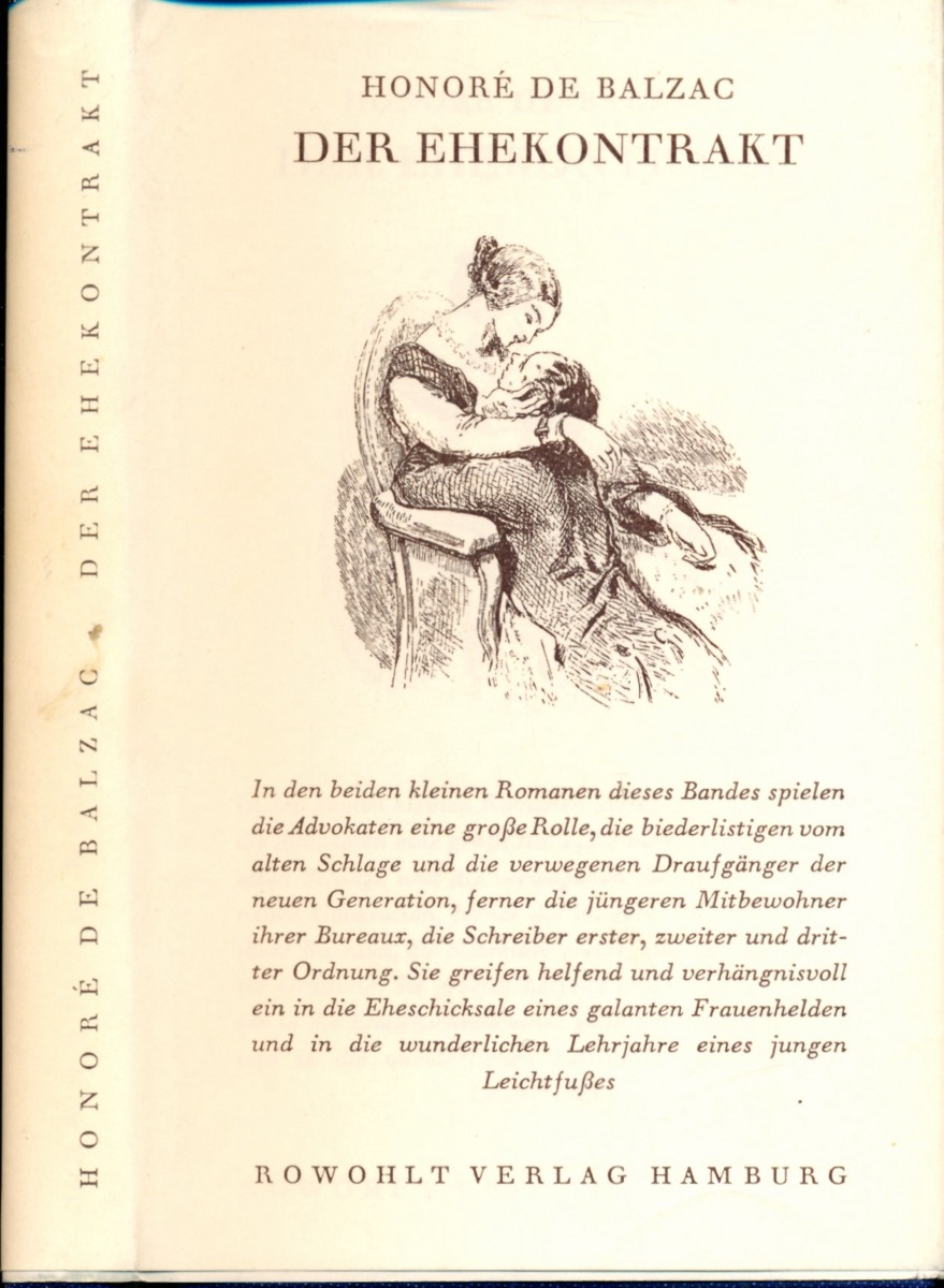 BALZAC, Honoré de  Der Ehekontrakt. Dt. von Rosa Schapire.  