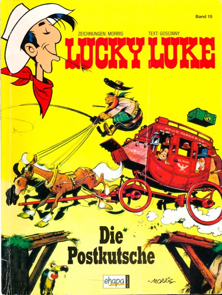 Morris / Goscinny  Lucky Luke. hier: Band 15: Die Postkutsche. 