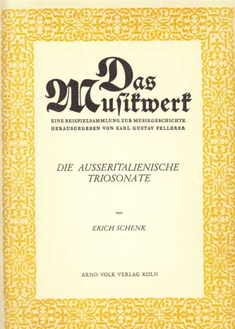 Schenk, Erich:  Die ausseritalienische Triosonate. 