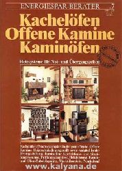   Kachelfen - Offene Kamine - Kaminfen. 