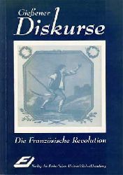 Berding, Helmut und Gnter Oesterle:  Die Franzsische Revolution. Vorlesungen. 