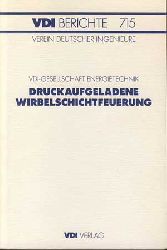   Druckaufgeladene Wirbelschichtfeuerung. Tagung Aachen, 8. und 9. Mrz 1989. 