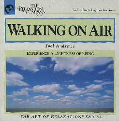 Andrews, Joel:  Walking on Air. 