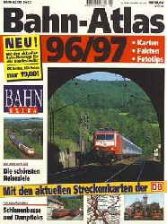   Bahn-Atlas. 96/97. Karten - Fakten - Fototips. Mit den aktuellen Streckenkarten der DB 