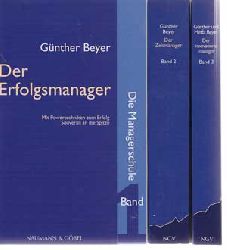 Beyer, Gnther:  Die Managerschule - 1. Der Erfolgsmanager, 2. Der Zeitmanager, 3. Der Innovationsmanager. 