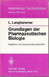 Langhammer, L.:  Grundlagen der Pharmazeutischen Biologie. 