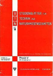 Herr, Horst:  Studienbltter fr Technik und Naturwissenschaften. Band 14. Physik V (Thermodynamik). 