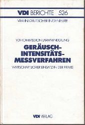 Verein Deutscher Ingenieure (Hrsg):  Geruschintensittsmessverfahren. Wirtschaftlicher Einsatz in der Praxis. - VDI Berichte 526. 
