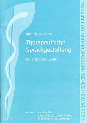 Bonin, Dietrich von:  Therapeutische Sprachgestaltung. Eine Brcke zu mir. 