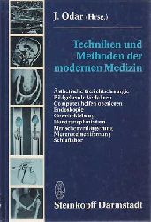 Odar, J.:  Techniken und Methoden der modernen Medizin: sthetische Gesichtschirurgie. Bildgebende Verfahren. Computer helfen operieren. Endoskopie. Gewebeklebung. Herztransplantation. Menschenverlngerung. Nierensteinentfernung. Schlaflabor. 