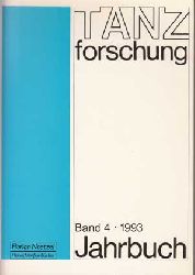 Artus, Hans-Gerd:  TANZforschung. Jahrbuch Band 4. 1993. 