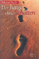 Roads, Michael J.:  Der Junge ohne Schatten. 