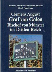 Sandstede-Auzelle, Marie-Corentine und Gerd Sandstede:  Clemens August Graf von Galen. Bischof von Mnster im Dritten Reich. 