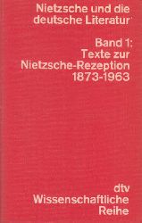   Nietzsche und die deutsche Literatur; Teil: [Ausgabe in einer Schriftenreihe]. 