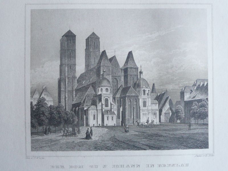 Breslau  Der Dom zu St. Johann in Breslau gezeichnet von C. WÃ¼rbe 