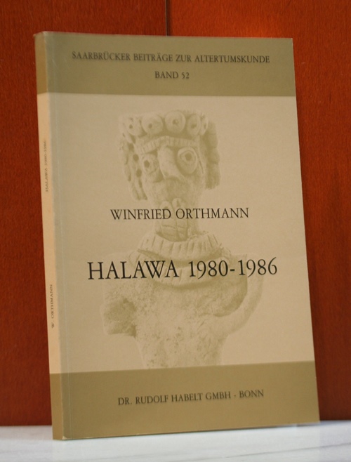 Orthmann, Winfried:  Halawa 1980 bis 1986. Vorläufiger Bericht über die 4. - 9. Grabungskampagne. Herausgegeben von Winfried Orthmann. Mit Beitragen von J. Boessneck ... . (Saarbrücker Beiträge zur Altertumskunde ; Bd. 52) 