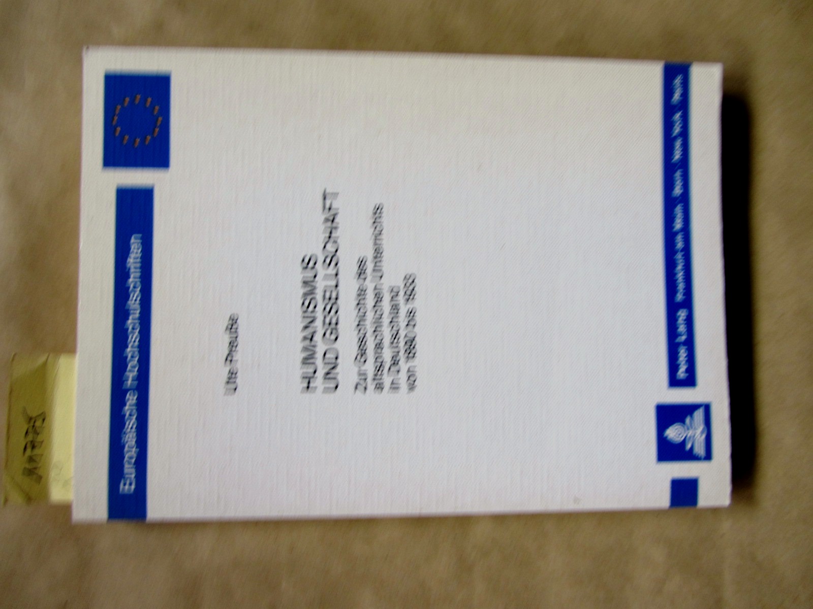 Preuße, Ute:  Humanismus und Gesellschaft. Zur Geschichte des altsprachlichen Unterrichts in Deutschlasnd von 1890 bis 1933. ("Europäische Hochschulschriften", Reihe XV, Bd. 39) 