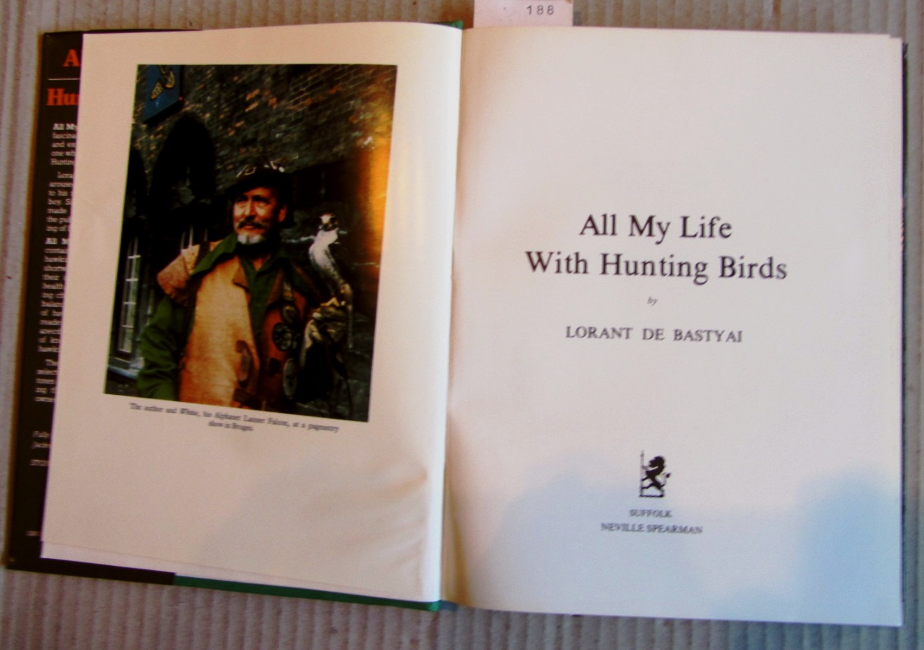 Bastyai, Lorant de:  All My Life With Hunting Birds. 