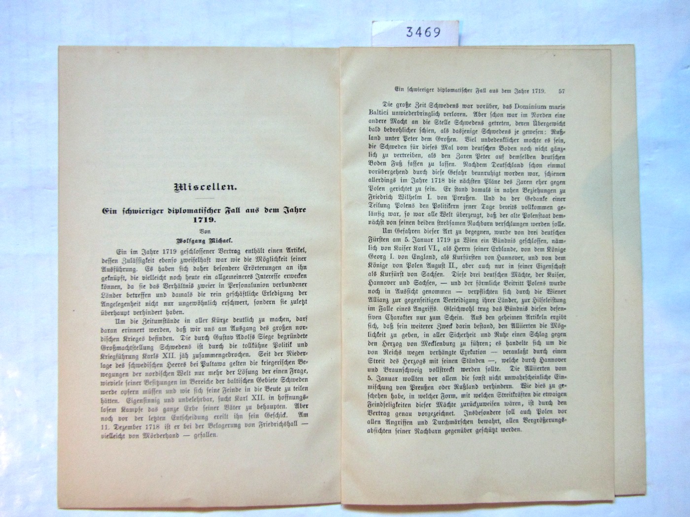 Michael, Wolfgang:  Ein schwieriger diplomatischer Fall aus dem Jahre 1719. Sonderabzug aus der Historischen Zeitschrift. 