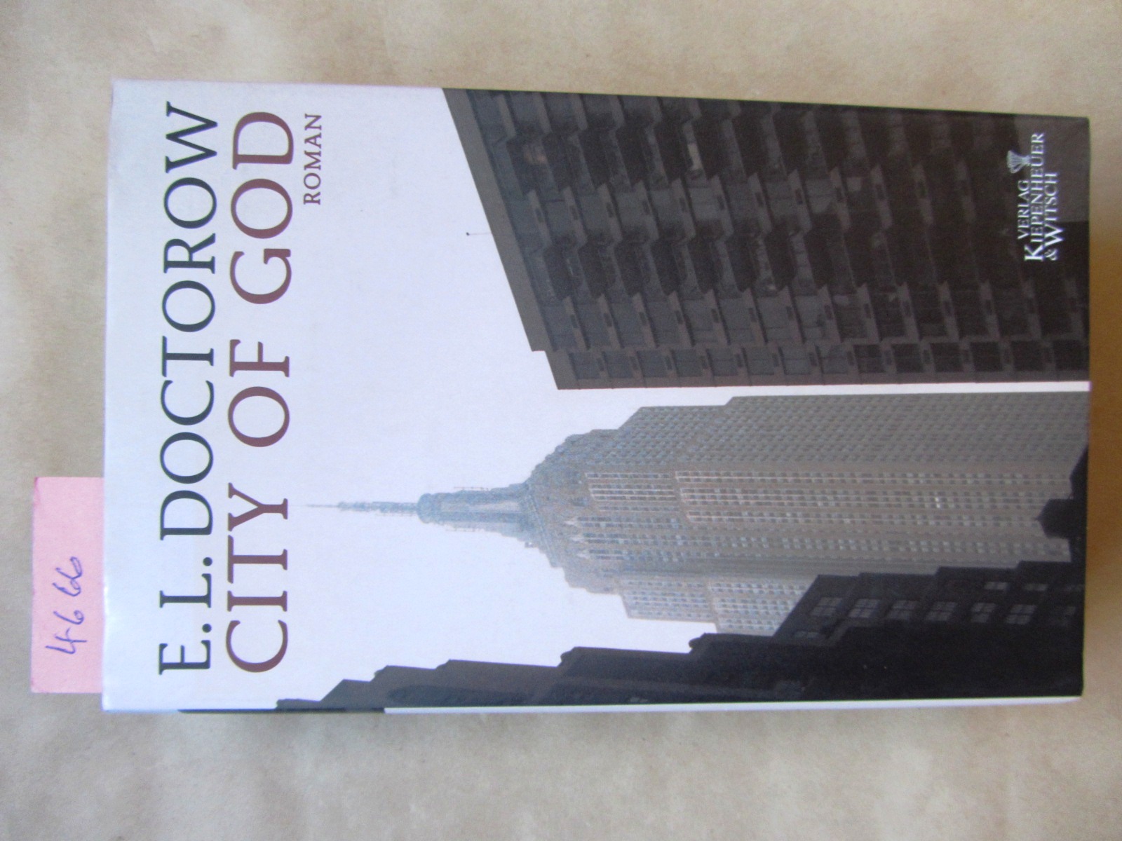 Doctorow, E. L.:  City of God. Roman. Aus dem Amerikanischen von Angela Praesent. 