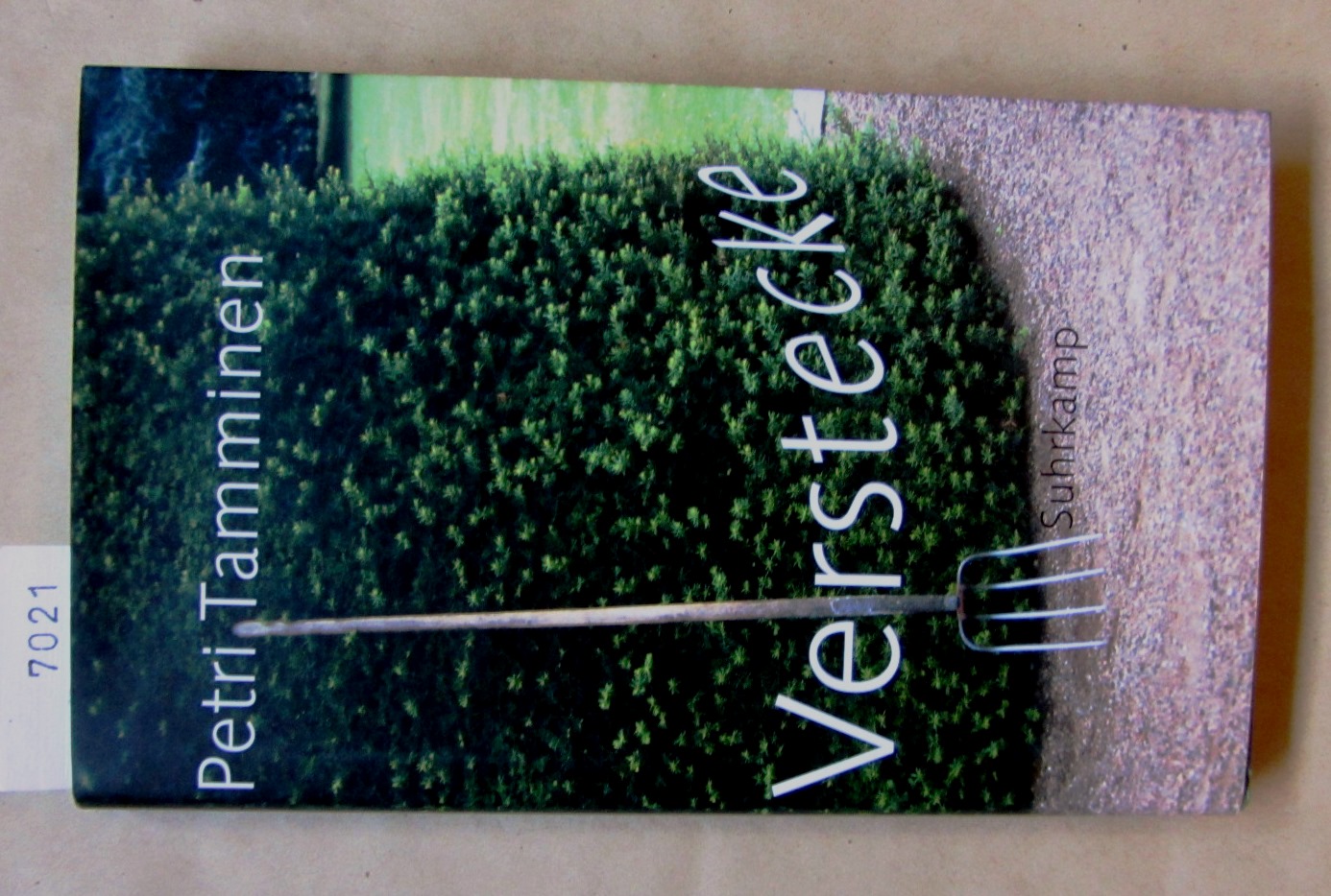 Tamminen, Petri:  Verstecke. Aus dem Finnischen von Stefan Moster. 