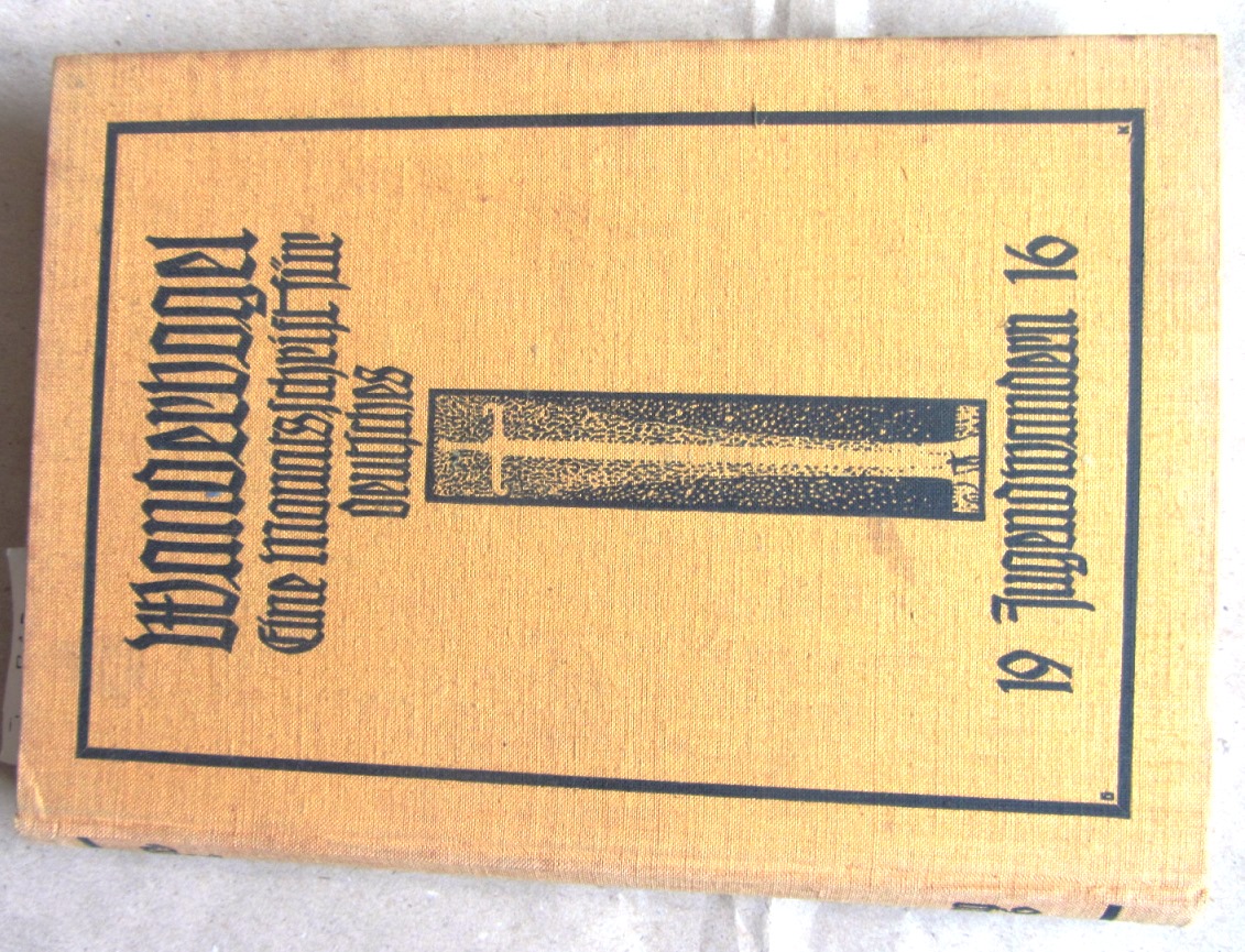 Fischer, Walter (Schriftleitung):  Wandervogel. 11. Jahrgang 1916. Hefte 1-12 komplett gebunden. Monatsschrift für deutsches Jugendwandern. Hrsg. vom Wandervogel e.V. 