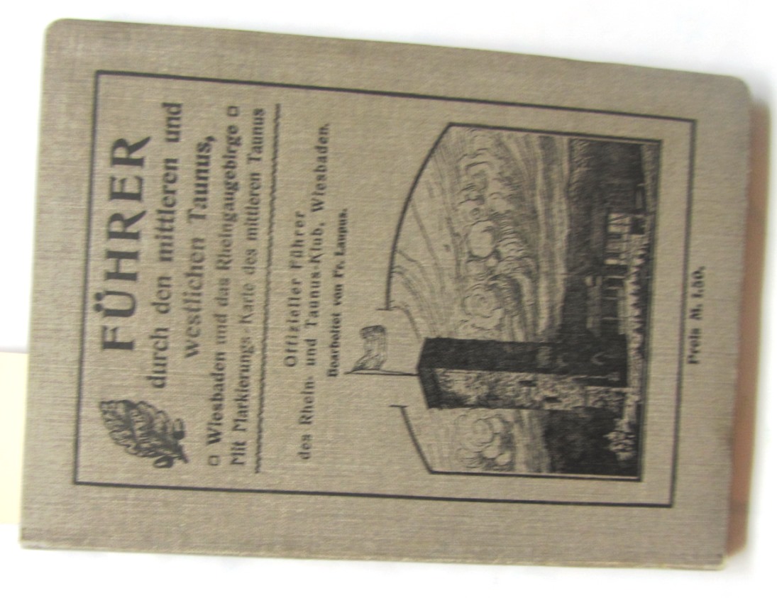 Laupus, Fr. (Hrsg.):  Führer durch die Umgegend von Wiesbaden und das Rheingaugebirg, -Mittlerer und westlicher Taunus- Schwalbach, Schlangenbad, Rüdesheim, nebst Touren nach dem Hochtaunus, dem Rhein und der Lahn. Offizieller Führer des Rhein- und Taunus-Klub Wiesbaden. 