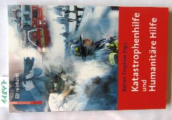 Treptow, Rainer (Hrsg.):  Katastrophenhilfe und Humanitre Hilfe. 