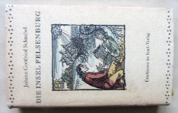 Schnabel, Johann Gottfried:  Die Insel Felsenburg. Hrsg. von Peter Gugisch. 