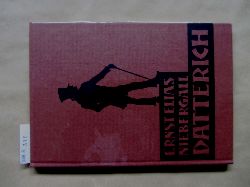 Niebergall, Ernst Elias:  Datterich. Lokalposse in 6 Bildern in der Mundart der Darmstdter. Mit Scherenschnitten von Hermann Pfeiffer. 