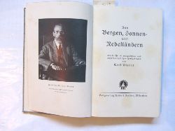 Diener, Carl:  Von Bergen, Sonnen- und Nebellndern. Erlebnisse in europischen und auereuropischen Hochgbirgen. ("Groe Bergsteiger") 
