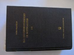 Franklin, Otto:  Das Reichshofgericht im Mittelalter. 2 Bnde (in 1). Nachdruck der Ausgabe Weimar 1867. 