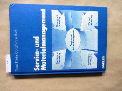 Dorloff, Frank-Dieter und Paul Roth (Hrsg.):  Service- und Materialmanagement. Flle - Konzepte - Instrumente. 