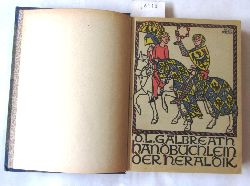Galbreath, D. L.:  Handbchlein der Heraldik. Mit einem dt.-franz. und franz.-dt. heraldischen Wrterbuch. Vorwort von Walther Merz. 