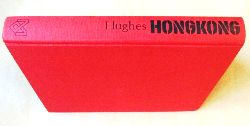 Hughes, Richard:  Hongkong. Brckenkopf auf Abruf.  Aus dem Englischen. 