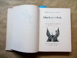 Bent, Stephen Vincent:  John Brown`s Body. 