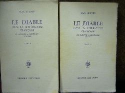 Max Milner Le diable dans la litterature franaise de Cazotte  Baudelaire 1772-1861. 2 tomes/Bnde.