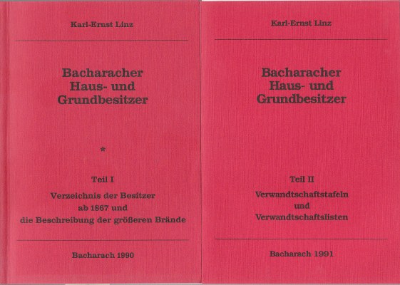Linz, Karl-Ernst  Bacharacher Haus- und Grundbesitzer. Zwei Bände. 