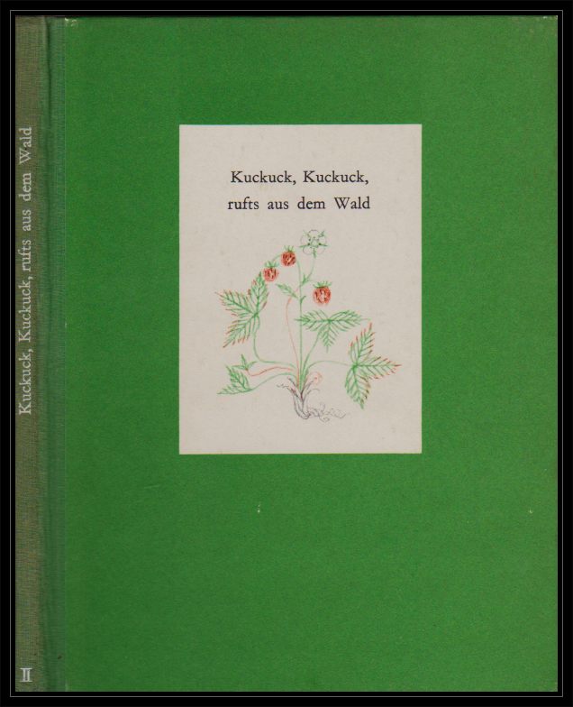 Erziehungsdirektion des Kantons Zürich (Hrsg.)  Kuckuck, Kuckuck, rufts aus dem Wald. Zürcher Lesebücher für das zweite Schuljahr. Zweites Bändchen. 