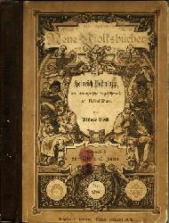 Roth, Richard  Heinrich Pestalozzi, der schweizerische Jugendfreund und Volksbildner. Ein Lebensbild, in Form einer Erzhlung fr Jugend und Volk. 