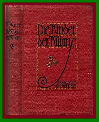 Herbert, M. (Therese Keitner)  Die Kinder der Kilians. Roman. 