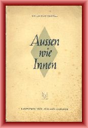 Merkel, Friedrich  Aussen wie innen. Sinnerkenntnis als Daseinsauftrag. 