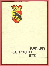 Stadt Bern (Hrsg.)  Berner Jahrbuch 1979 
