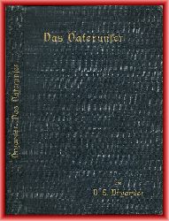 Dryander, D. E.  Das Vaterunser in acht Predigten ausgelegt 