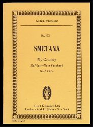 Smetana, Bedrich  My Fatherland (M Vlast). A Cycle of Symphonic Poems. 